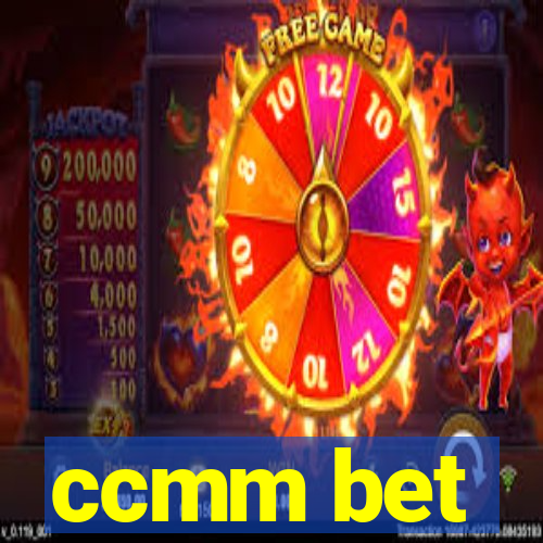 ccmm bet